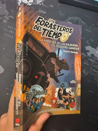 Los Forasteros del Tiempo 5. La aventura de los...