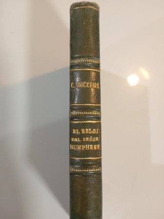 El Reloj del Señor Humphrey - Charles Dickens 1947