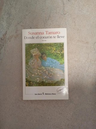Donde El Corazon Te Lleve (Spanish Edition)