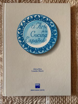 El arte de la cocina Española