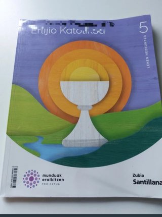Religión KATOLIKOA 5 LEH MUNDUAK ERAIKITZEN