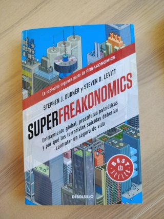 Freakonomics y Superfreakonomics