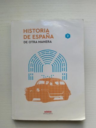 Historia de España 2, segundo curso de bachille...