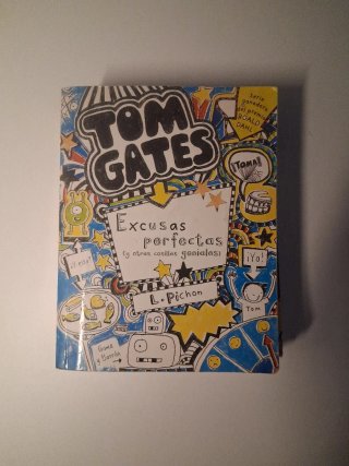Tom Gates Excusas Perfectas y Una suerte genial