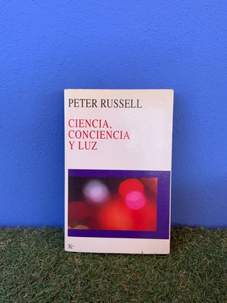 Ciencia, conciencia y luz