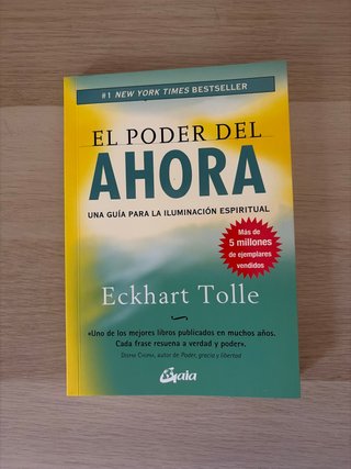 El poder del ahora una guía para la iluminación...