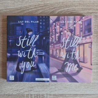 Still with me / Still with you