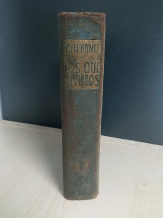 AYN RAND 1943 Los que vivimos. ¡PRIMERA EDICIÓN!