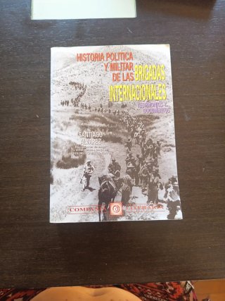 Historia política y militar de las Brigadas Int...