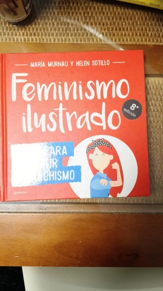 Feminismo ilustrado ideas para combatir el mach...