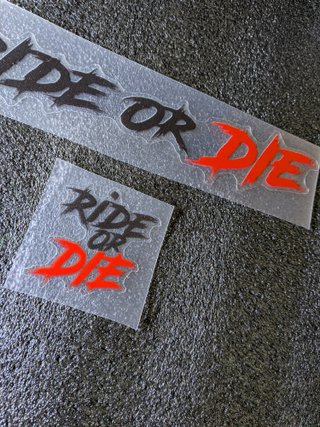 Adesivos RIDE OR DIE 5cmx5cm / 20cmx4cm