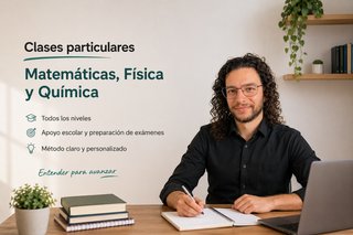 Clases particulares Física, Matemáticas y Química