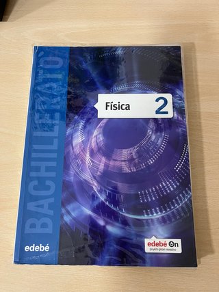 Física 2 [Bachillerato. Libro del alumno