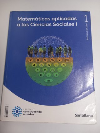 Matemáticas aplicadas a las Ciencias Sociales I...
