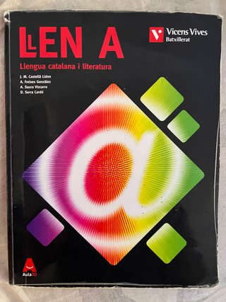 LLEN A Llengua catalana i literatura : batxillerat