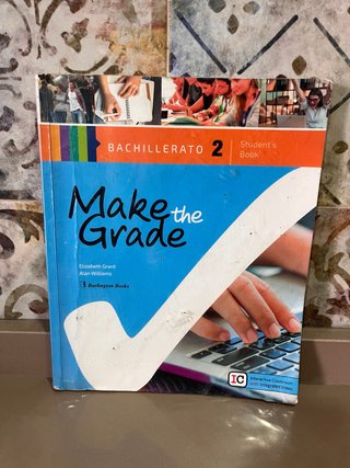 Make the Grade Bachillerato 2, Student's book