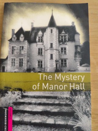Oxford Bookworms Library: Starter: Mystery of M...