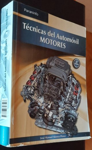 Tecnicas del automovil. Motores