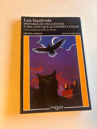 Historia de una gaviota y del gato que le ensen...