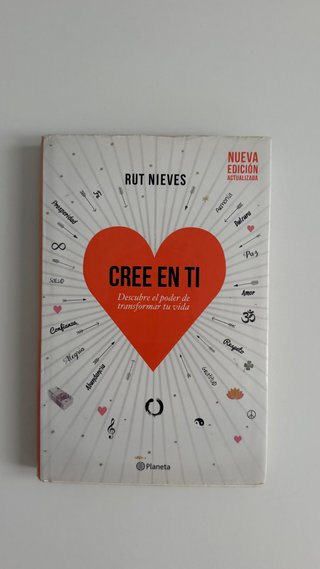 Cree en ti : descubre el poder de transformar t...