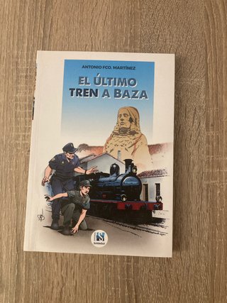 Libro el ultimo tren a Baza