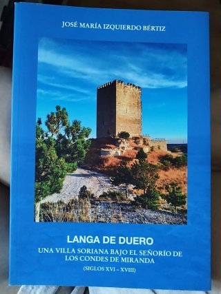 Langa de Duero. Una villa soriana bajo el señorío