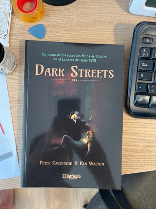 Dark Streets Juego de Rol Cthulhu XVIII