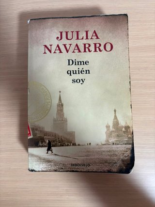 Dime quién soy - Julia Navarro