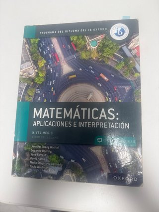 Matemáticas aplicaciones e interpretación : niv...