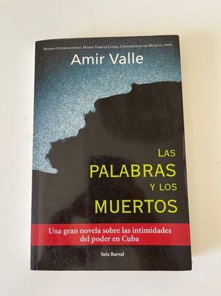 Las Palabras Y Los Muertos: Una Gran Novela Sob...