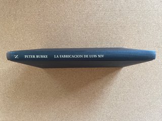 La fabricación de Luís XIV