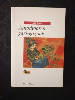 Amodioaren gazi-gozoak