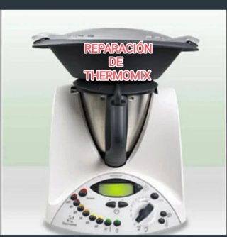REPARACIÓN DE THERMOMIX
