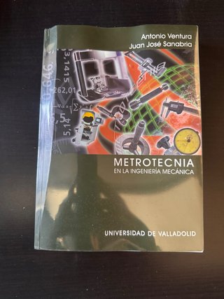 Metrotecnia en ingeniería mecánica