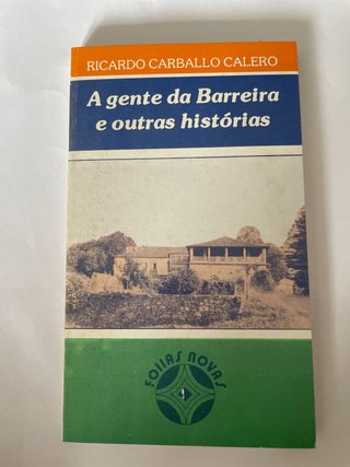A gente da Barreira: E outras histórias