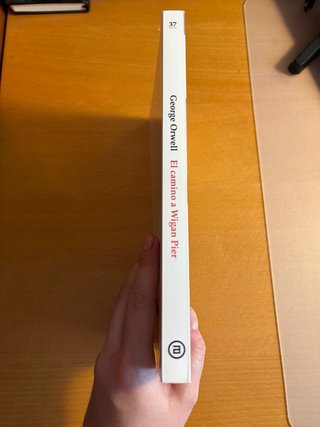 Libro El camino a Wigan Pier, George Orwell