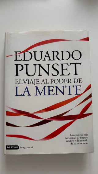 El viaje al poder de la mente Los enigmas más f...