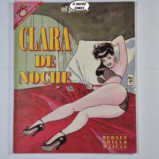 Clara de noche, sus primeros 6 tomos, Jordi Bernet