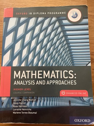Mathematics: Analysis and Approaches Higher Level