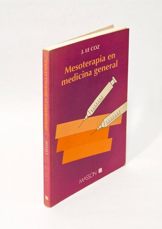 MESOTERAPIA EN MEDICINA GENERAL - Jean Le Coz