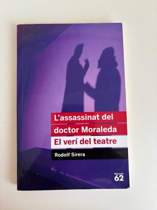 L'assassinat del doctor Moraleda. El verí del t...