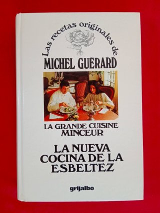 LA NUEVA COCINA DE LA ESBELTEZ, MICHEL GUÉRARD