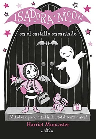 Isadora Moon 6 - Isadora Moon en el castillo encan