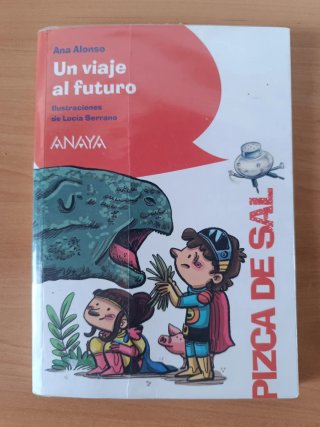Un viaje al futuro. Libro Infantil