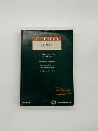 Código Penal y Leyes Penales Especiales – José Man