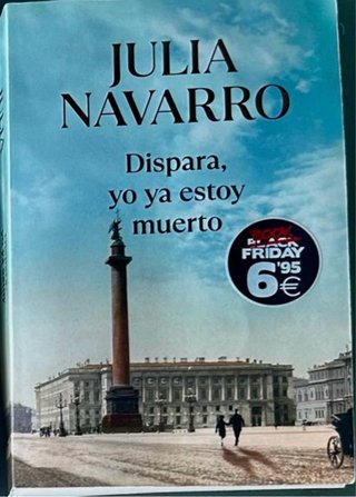 Dispara, yo ya estoy muerto