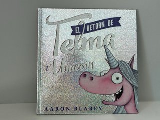 Pack 2 llibres Telma L’Unicorn