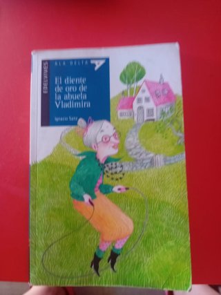 El Diente de Oro de la Abuela Vladimira