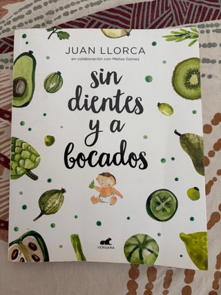 Sin dientes y a bocados - Juan Llorca