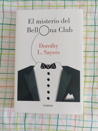 El misterio del Bellona Club (Serie Lord Peter ...